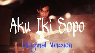Lirik Lagu H.W Kongko - Aku Iki Sopo Dudu Apa Apamu