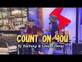 Lagu Count on You | Tommy Shaw | Limuel llanes and Bj of Sweetnotes Music (Unplugged)