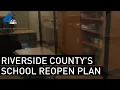 Riverside County s Schools Reopening Plan Features New Schedules NBCLA