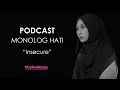 Insecure | Monolog Hati