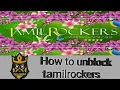 How to unblock tamilrockers using vpn