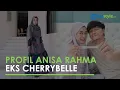 Profil Anisa Rahma, Eks Cherrybelle yang saat ini Tengah Hamil Anak Kembar