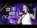 Download Lagu CON TIM ĐANG CỐ QUÊN - PHƯƠNG PHƯƠNG THẢO Gây Sốt Khi \