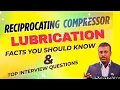 Reciprocating Compressor Lubrication Explained Critical Tips Every Engineer Must Know