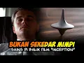 Download Lagu SETELAH NONTON INI KALIAN TIDAK MAU LAGI BEGADANG | SAINS DI BALIK INCEPTION