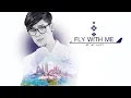 Download Lagu Fly With Me (Be My Love) - ทอม Room39