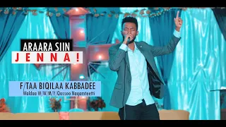 bikila kebede araara siin jenna faarfannaa haaaraa waltajjiirratti new live song 2021
