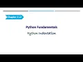 Python Fundamentals Chapter1 L2 Python Indentation