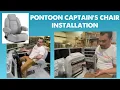 Installing Pontoon Captain s Chair - HOW TO