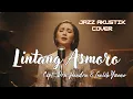 Lagu Dengerin Sambil Merem! Lintang Asmoro - Smooth Akustik Jazz (Vibes Cafe Mewah)