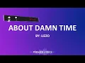 About Damn Time - Lizzo (Lyrics) 🎶