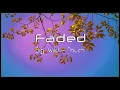 [Slowed Down] Big Wild - Touch