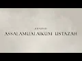 Download Lagu ASSALAMUALAIKUM USTAZAH - KHALIFAH (VIDEO LIRIK)