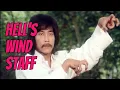Wu Tang Collection - Hell s Wind Staff English Subtitled