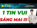 Download Lagu 🔴🔴🔴LIVESTREAM NỘI BỘ | 1 TIN VUI VÀO SÁNG MAI | DÀNH CHO AI ĐANG CẦM CỔ PHIẾU !!!