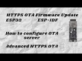ESP-32 ESP-IDF Configure OTA Over The Air server HTTPS OTA Firmware Update