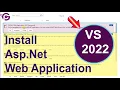 Install Asp Net Web Application in Visual Studio 2022