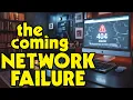What Happens If The Internet Stops Working Get READY
