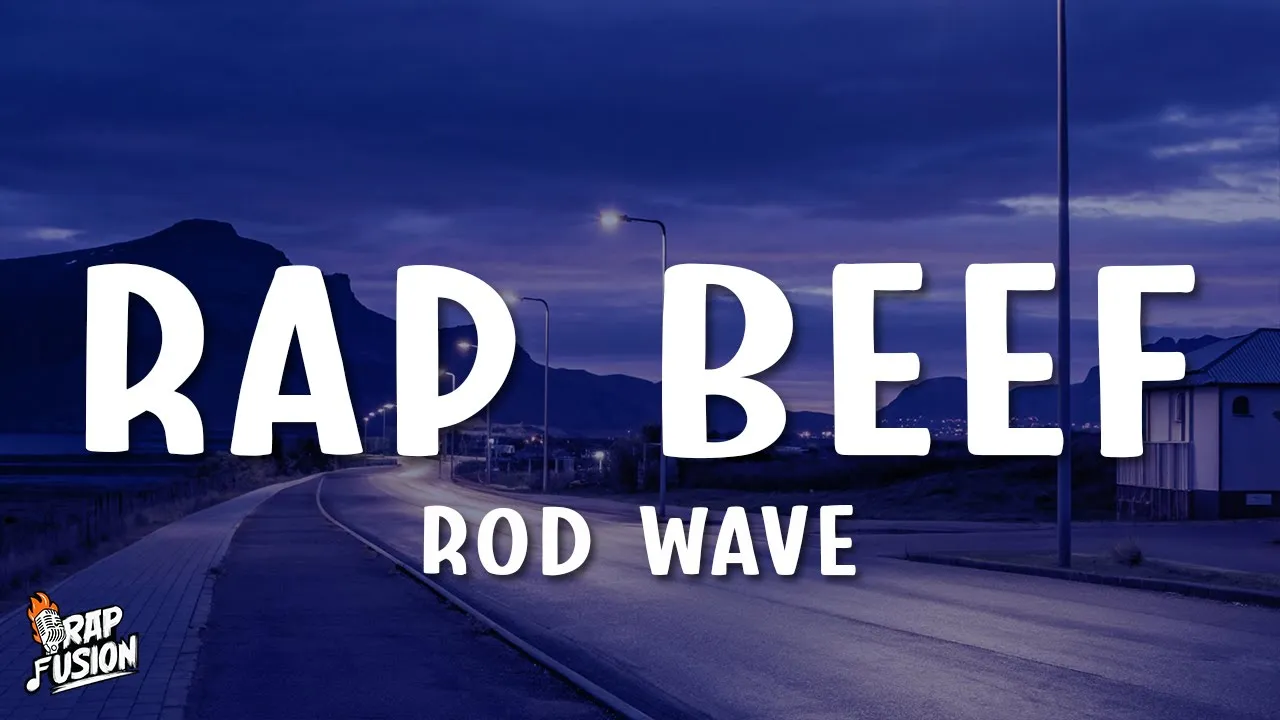Rod Wave - Rap Beef (Lyrics) Rod Wave - Rap Beef (Lyrics)