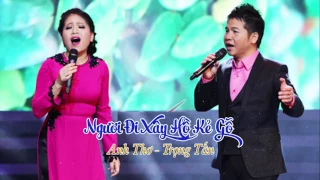 Download Người Đi Xây Hồ Kẻ Gỗ - Anh Thơ Trọng Tấn | Song Ca Trữ Tình MP3