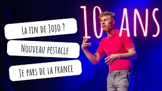 10 ANS DE JOJO BERNARD. AU REVOIR LA FRANCE !