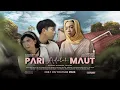 Download Lagu [DRAMA PARODY] PARI ADALAH MAUT🥺