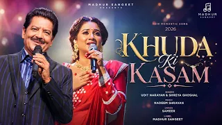 Khuda Ki Kasam ❤️ | New Romantic Song 2026 | Udit Narayan & Shreya Ghoshal | Hindi Love Song 4K
