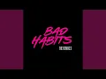 Lagu Bad Habits (Kooldrink Amapiano Remix)