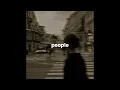 Download Lagu libianca - people (slowed + reverb)
