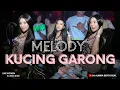FUNKOT - MELODY KUCING GARONG NEW 2025 BY DJ ALMIRA BERTO