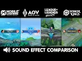 Sound Effect Comparison | MLBB, AOV, LOLWR, HOK