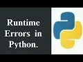 Runtime Error in Python in Hindi