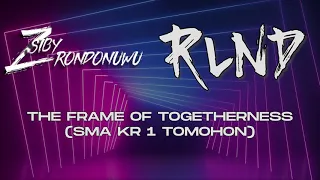 Download RLND X Siby Rondonuwu - The Frame of 70getherness (SMA KR 1 TOMOHON) (Official Lyric Video) MP3