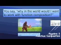 Algebra 2 - Function Composition