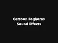 Cartoon Foghorns SFX