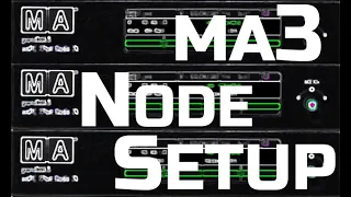 MA3 Node setup