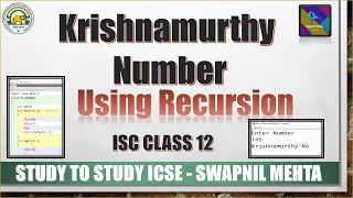 Krishnamurthy Number Recursion in java Strong Number in java using recursion ISC Class 12 Java