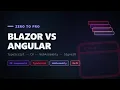 Blazor vs Angular Which One Should You Learn Zero to Pro