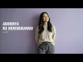 Lagu Akhirnya Ku Menemukanmu - Naff | Cover by Aini