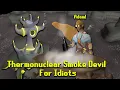 Thermonuclear Smoke Devil For Idiots OSRS