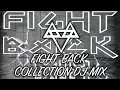 Fight Back: The Collection (DJ Mix) [Copyright Free]