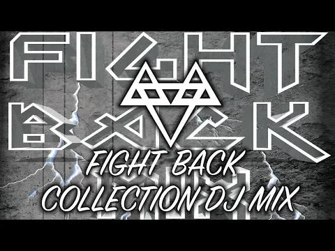 Download MP3 Fight Back: The Collection (DJ Mix) [Copyright Free]