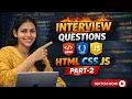 Top HTML CSS JavaScript Interview Questions Answers Part 2 Basic to Advanced