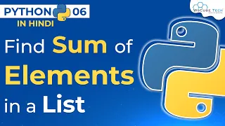 How to Find the sum of elements in a list in python program Hindi