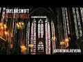 Download Lagu all too well (10 minute version) by taylor swift - cathedral reverb version