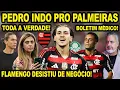 Download Lagu LEILA VAI LEVAR PEDRO PARA O PALMEIRAS? A VERDADE! FLAMENGO DESISTIU DA VENDA DE MATHEUS GONÇALVES?