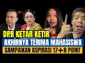 Download Lagu DPR KETAR KETIR AKHIRNYA TERIMA ASPIRASI MAHASISWA SAMPAI 17 + 8 POINT DI ULTI NETIZEN.?