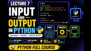 Python Input Output Explained input print Function Complete Python Course Lecture 7
