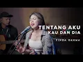 Download Lagu TENTANG AKU KAU DAN DIA - KANGEN BAND   ||   Covered By FINDA RAHMA