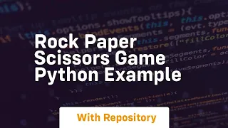 Rock paper scissors game python example